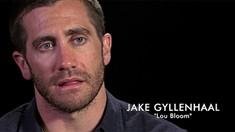 制作特辑之Jake Gyllenhaal as Lou Bloom