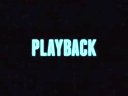 倒带：Playback (2012) 预告片